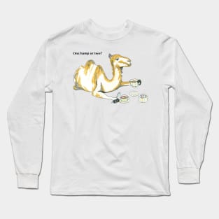 Camel drinking a cup of tea Long Sleeve T-Shirt